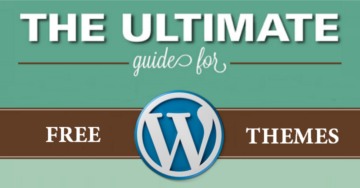 Ultimate Guide to Free WordPress Themes