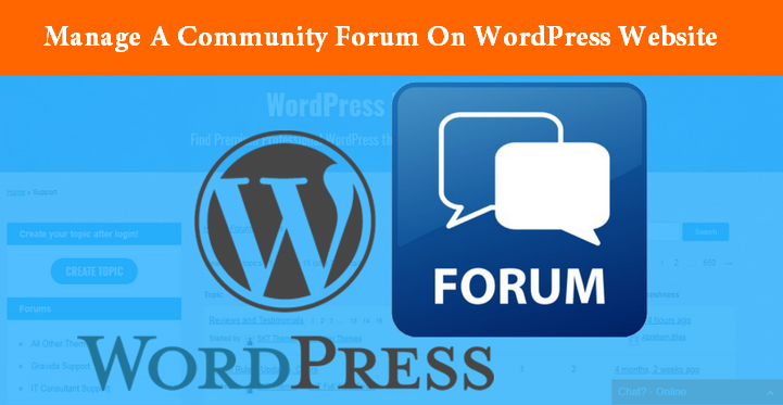 Manage A Community Forum On WordPress Website