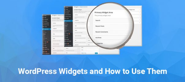 WordPress Widgets and How to Use Them