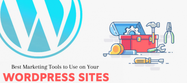 Best Marketing Tools to Use on Your WordPress Site